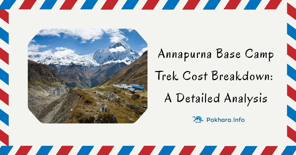 Annapurna Base Camp Trek Cost Breakdown: A Detailed Analysis Feature Image