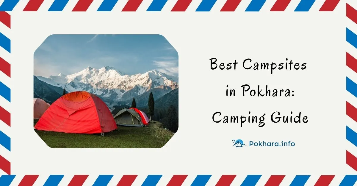 Best Campsites in Pokhara Feature Image