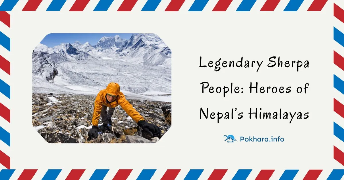Legendary-Sherpa-People-Heroes-of-Nepal’s-Himalayas-Feature-Image