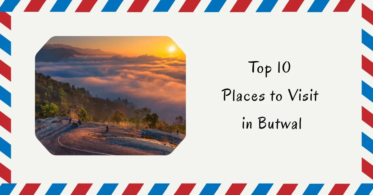 Top-10-Places-to-Visit-in-Butwal-Feature-Image