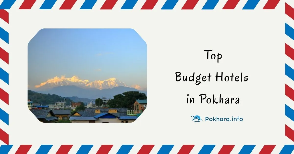 Top Budget Hotels in Pokhara Feature Image